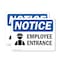 Signmission Employee Entrance OSHA Notice Sign, Plastic, 10in W x 7in L, 2PK OS-2PACK-NS-P-710-L-11951 - alternate 1